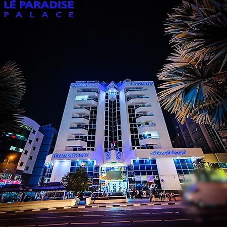 Le Paradise Palace Hotel Dubaï Extérieur photo